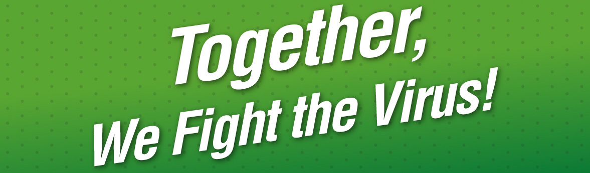 Together, We Fight the Virus!