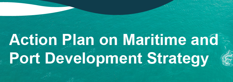 Action Plan on Maritime and Port Development Strategy